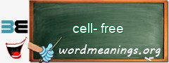 WordMeaning blackboard for cell-free
